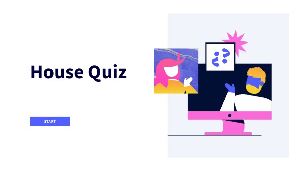House QUIZ | Genially