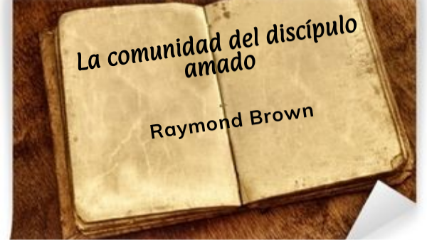 La comunidad del discípulo amado | Genially