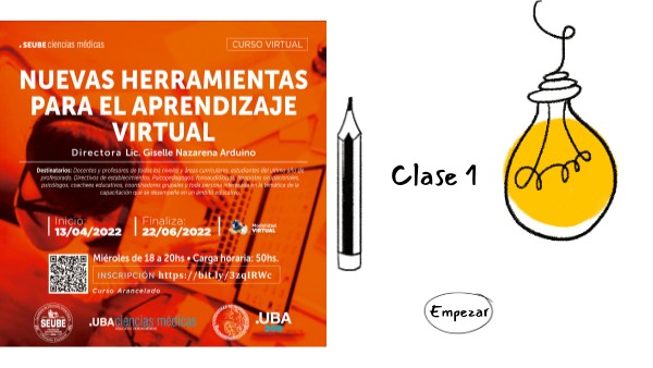 Clase 1 - Nuevas Herramientas para el aprendizaje virtual | Genially