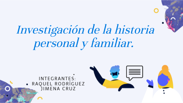 Historia familiar y personal