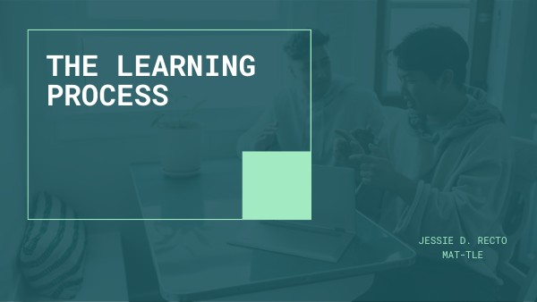 The Learning Process | Genially