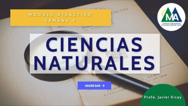 S9 Módulo 9 Ciencias Naturales