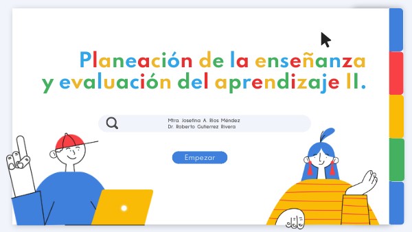 Planeación de la enseñanza y evaluación del aprendizaje II.