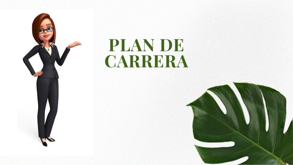 PLAN DE CARRERA Y DESARROLLO | Genially