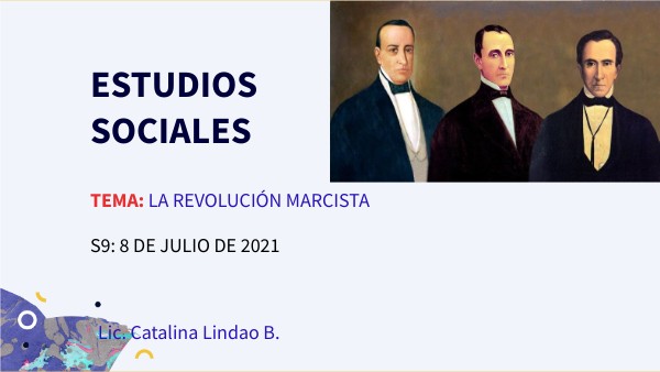 S9.EE.SS-7A-REVOLUCIÓN MARCISTA | Genially