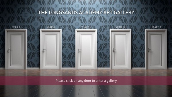 Longsands Academy Art Gallery - 2022/23 | Genially