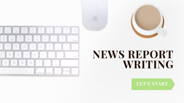 News report writing | Genially