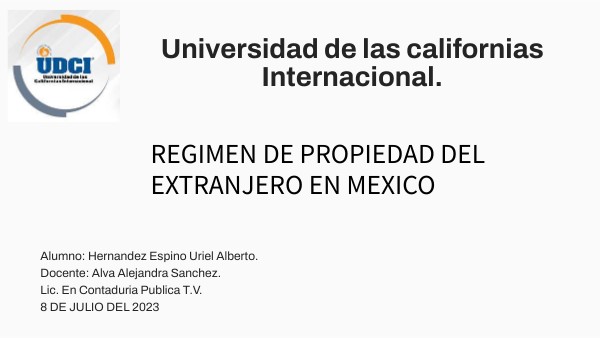 REGIMEN DE PROPIEDAD DEL EXTRANJERO EN MEXICO | Genially
