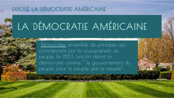 Exposé démocratie américaine | Genially