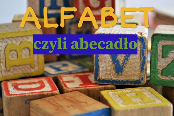 Alfabet, czyli abecadło | Genially