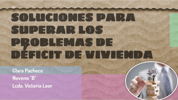 Soluciones para el Déficit de vivienda