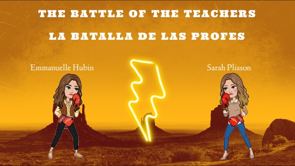 The battle de las profes | Genially