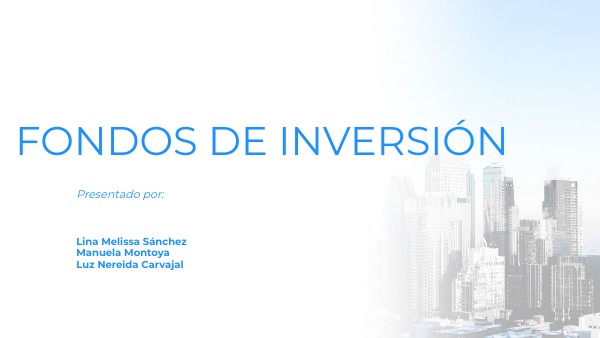 FONDOS DE INVERSION | Genially