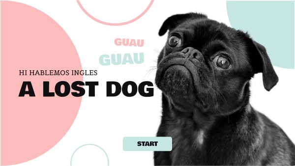 skills Reading A LOST DOG | Genially