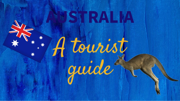 Australia a tourist guide for students