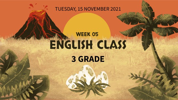 WEEK 05 : 3 GRADE 2021 | Genially