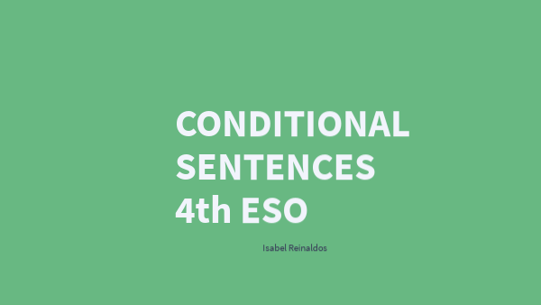 CONDITIONAL SENTENCES | Genially