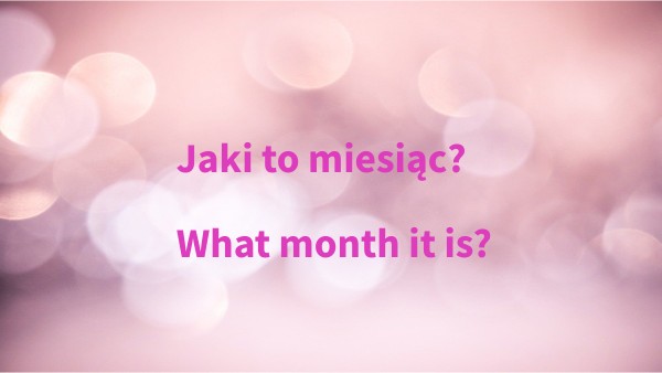 Jaki to miesiąc