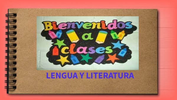 CLASE DE LENGUA Y LITERATURA 4