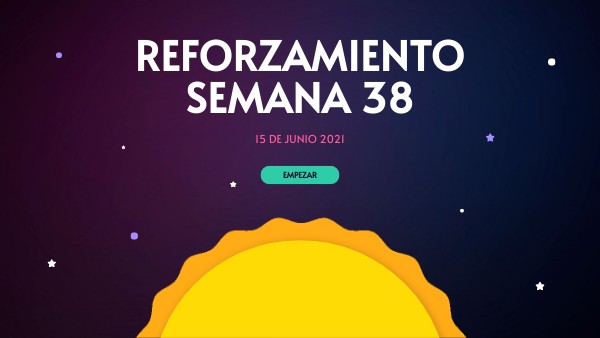 REFORZAMIENTO SEMANA 38