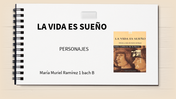 LA VIDA ES SUEÑO | Genially