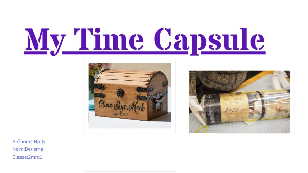 MY TIME CAPSULE | Genially