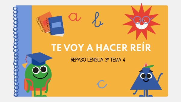 3º REPASO LENGUA TEMA 4 | Genially