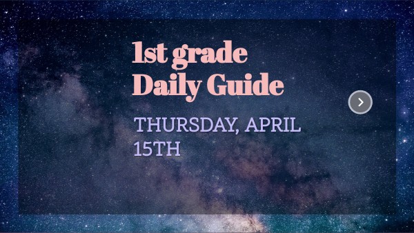 First grade Daily Guide | Genially