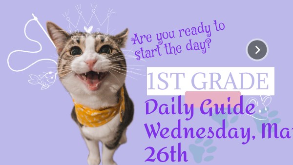First grade Daily Guide | Genially