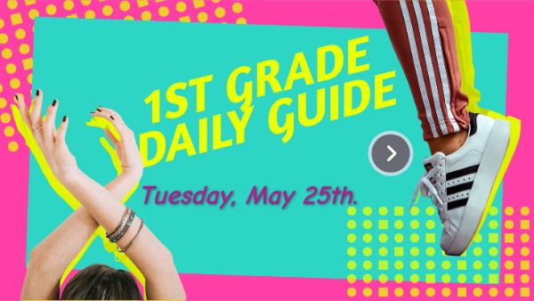 1st grade daily guide | Genially