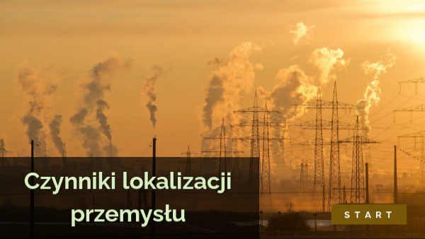 Czynniki lok. przemysłu P | Genially
