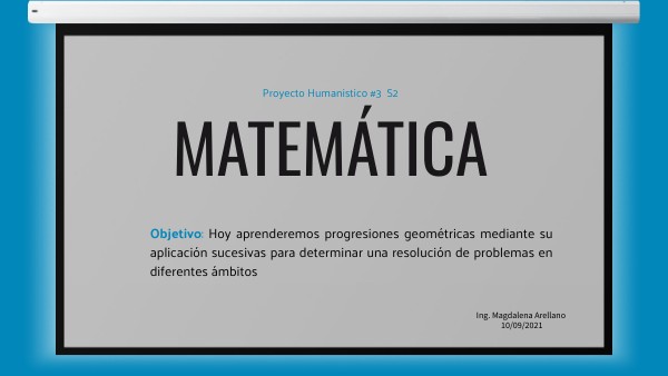 PROGRESIONES GEOMÉTRICA | Genially