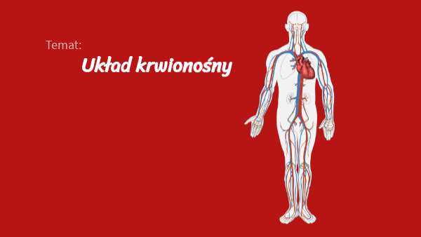 Sprawdzian Biologia 2 Gimnazjum Układ Krwionośny view.genially.com