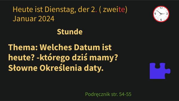 Zahlen, Ordungszahlen, Datum, Daty po słowie der
