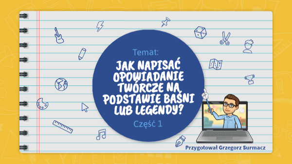 Co To Jest Opowiadanie Odtwórcze Opowiadanie twórcze na podstawie baśni | Genially
