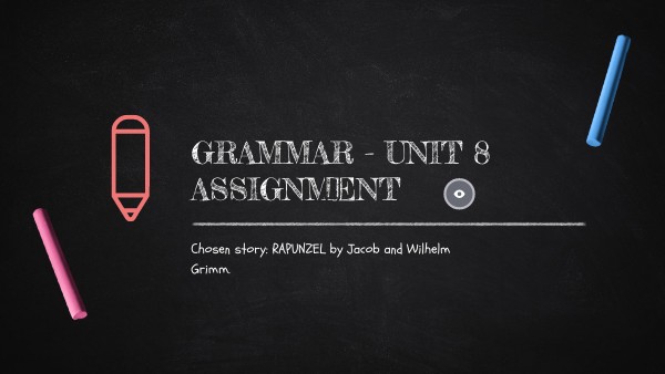 GRAMMAR - UNIT 8 | Genially