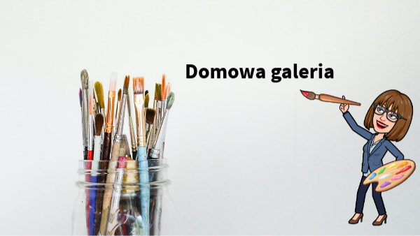 Galeria domowa | Genially
