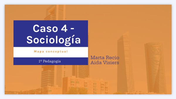 Caso 4 - Sociología | Genially