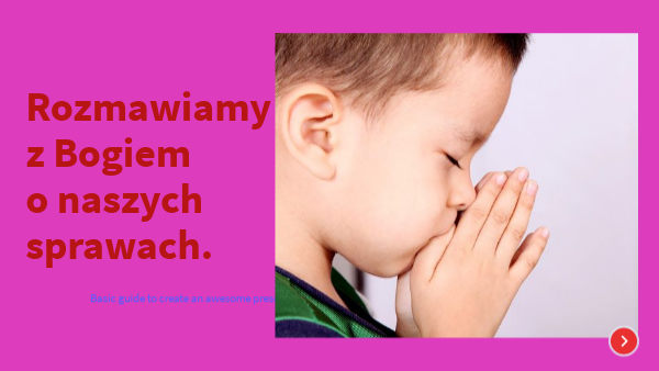 Rozmawiamy z Bogiem o naszych sprawach.