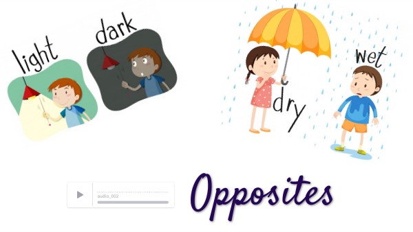 Opposites | Genially