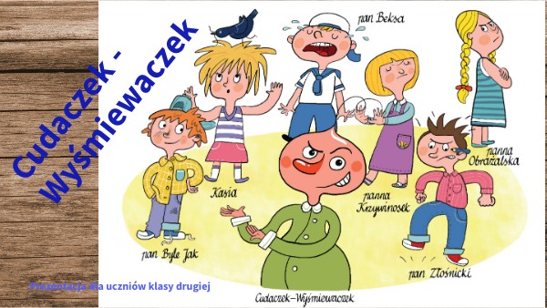 Cudaczek - Wyśmiewaczek | Genially