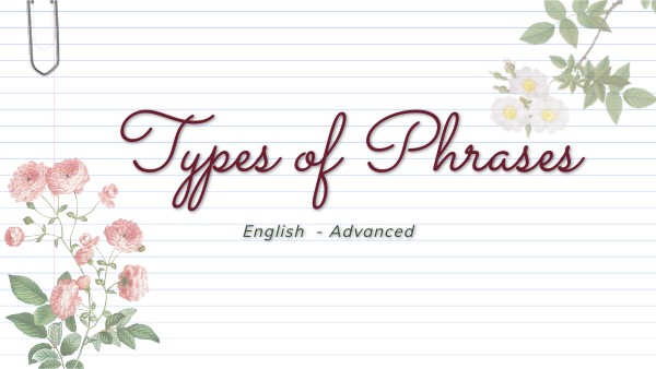 Copia - Types of Phrases | Genially