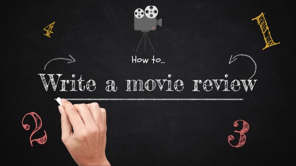 How to write a movie review | Genially