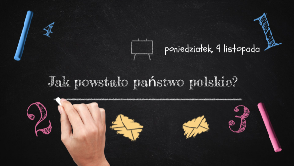 Jak powstało państwo polskie?