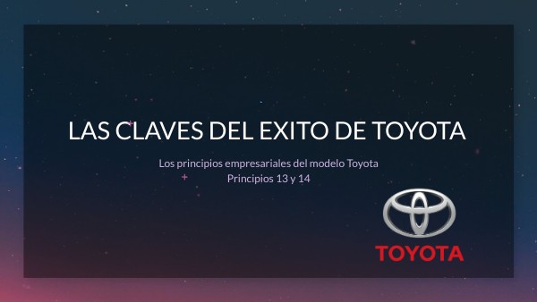 Claves de éxito de Toyota 13,14