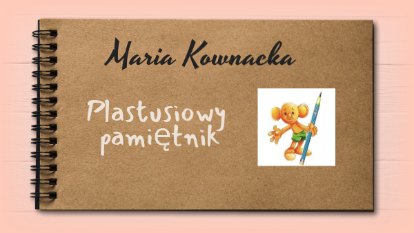 Plastusiowy pamiętnik | Genially