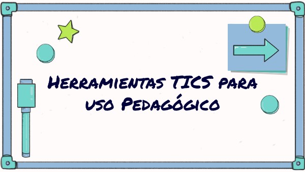 PRESENTACIÓN Herramientas Tics | Genially