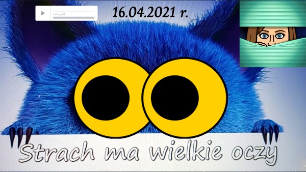 Wielkie Oczy Ma Ten Strach To Tylko Złudzenie Strach ma wielkie oczy | Genially