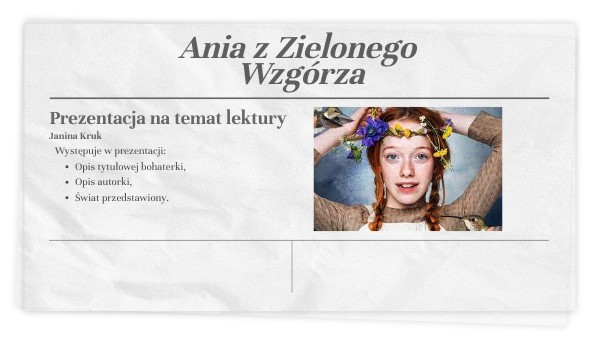 Ania z Zielonego Wzgórza | Genially