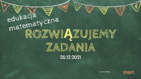 Edukacja matematyczna klasa 1 21.12.2021 | Genially